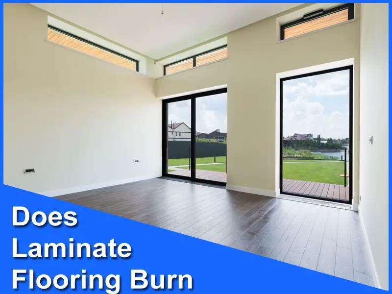 Does Laminate Flooring Burn 