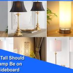 How Tall Should a Lamp Be on a Sideboard