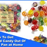 How To Get Hard Candy Out Of The Pan at Home