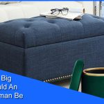 How Big Should An Ottoman Be