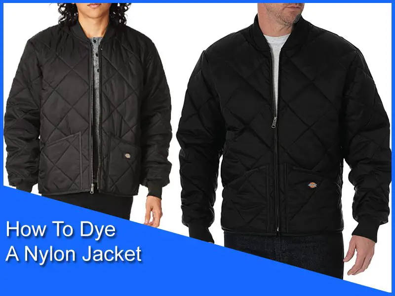 How To Dye A Nylon Jacket