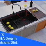 7 Easiest Steps Of How To Install A Drop In Farmhouse Sink