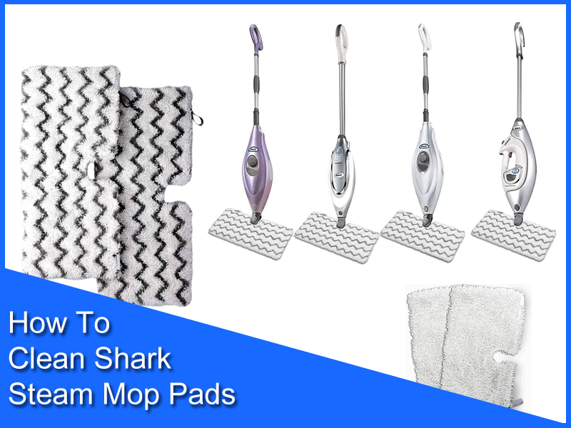 How To Clean Shark Steam Mop Pads