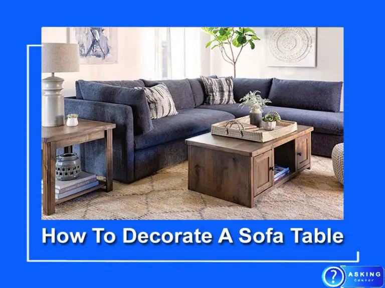 How To Decorate A Sofa Table (Very Easy)