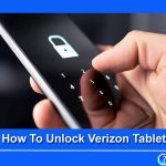How To Unlock Verizon Tablet