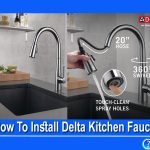 How To Install Delta Kitchen Faucet