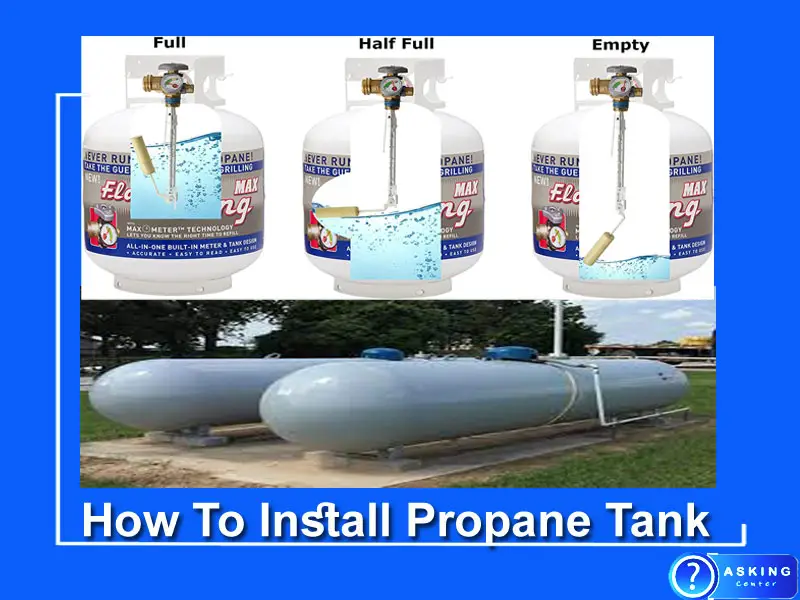 How To Install Propane Tank (7 Easy Steps)