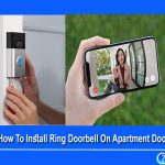How To Install Ring Doorbell On Apartment Door