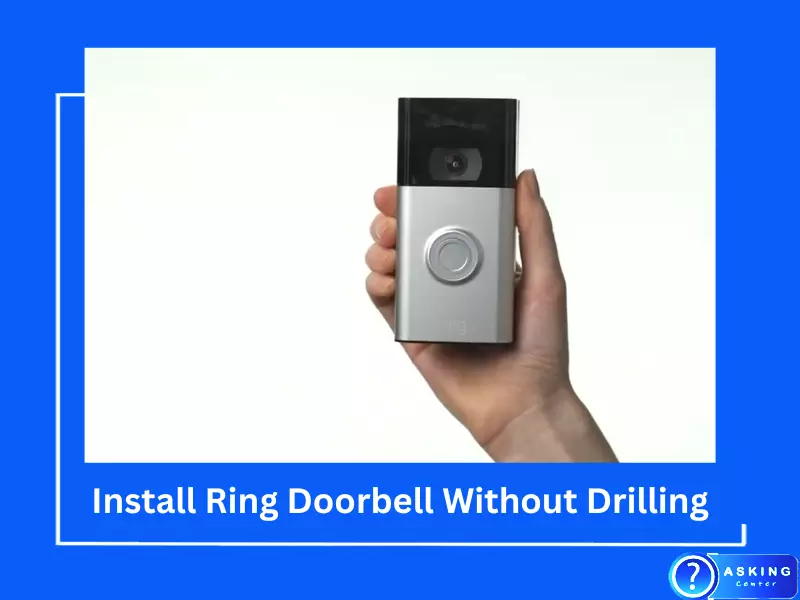 How to Install Ring Doorbell Without Drilling