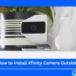 How to Install Xfinity Camera Outside
