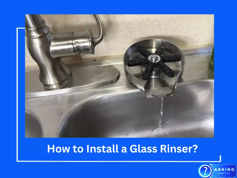 How to Install a Glass Rinser