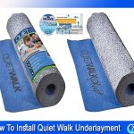 How To Install Quiet Walk Underlayment