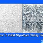 How To Install Styrofoam Ceiling Tiles