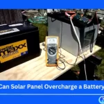 Can a Solar Panel Overcharge a Battery?