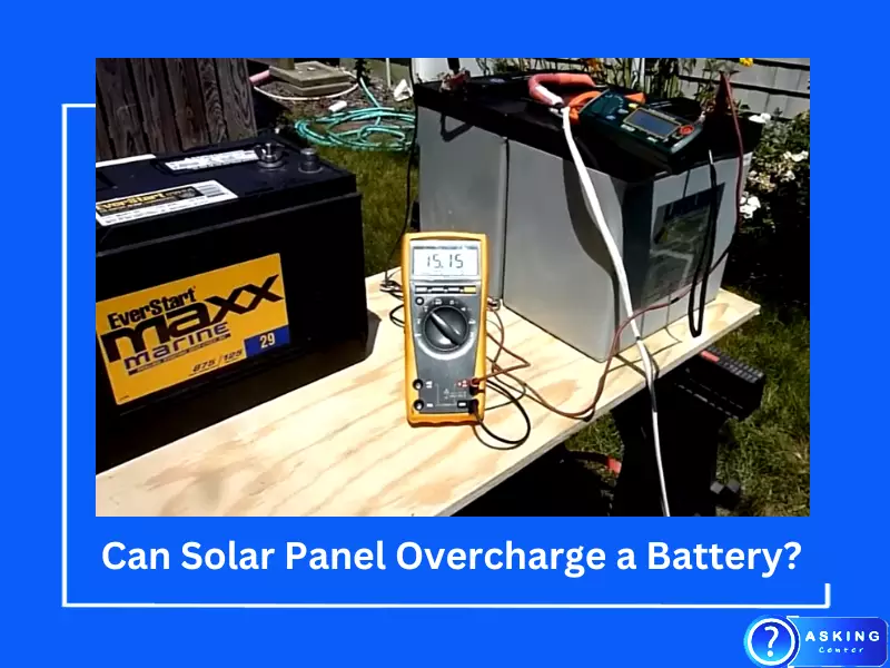 Can a Solar Panel Overcharge a Battery?