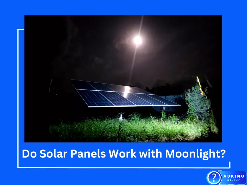 Do Solar Panels Work with Moonlight?