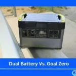Dual Battery Vs. Goal Zero