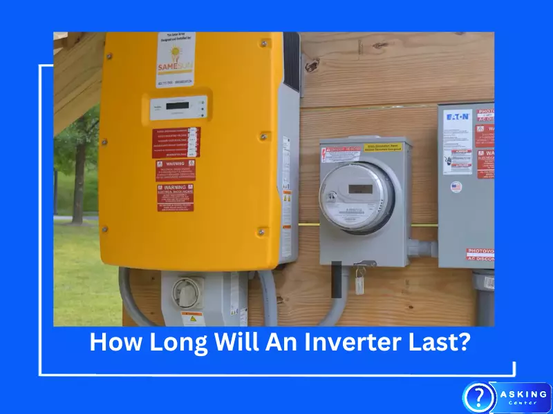 How Long Will An Inverter Last?