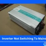 Inverter Not Switching To Mains