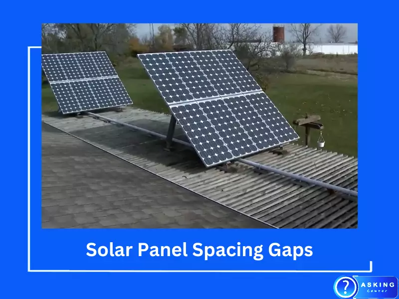 Solar Panel Spacing Gaps