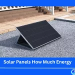 Solar Panels How Much Energy