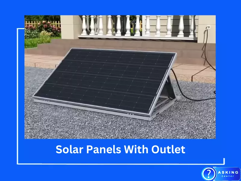 Solar Panels With Outlet